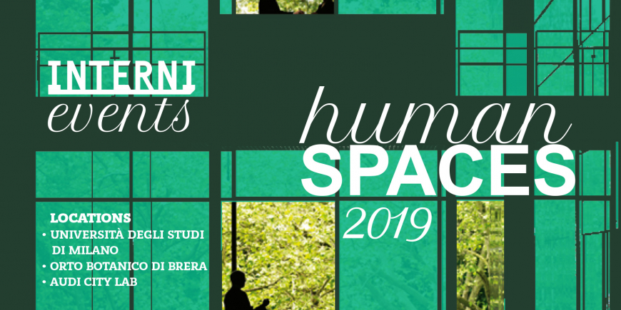 Interni Human Spaces 2019: la mostra-evento