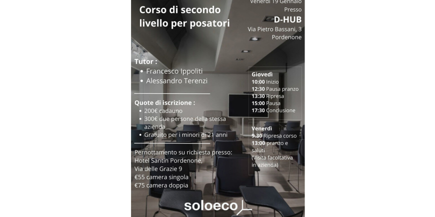 Giovedì 18 e Venerdì 19 Gennaio corso di secondo livello per posatori presso D-HUB con il team Soloeco​