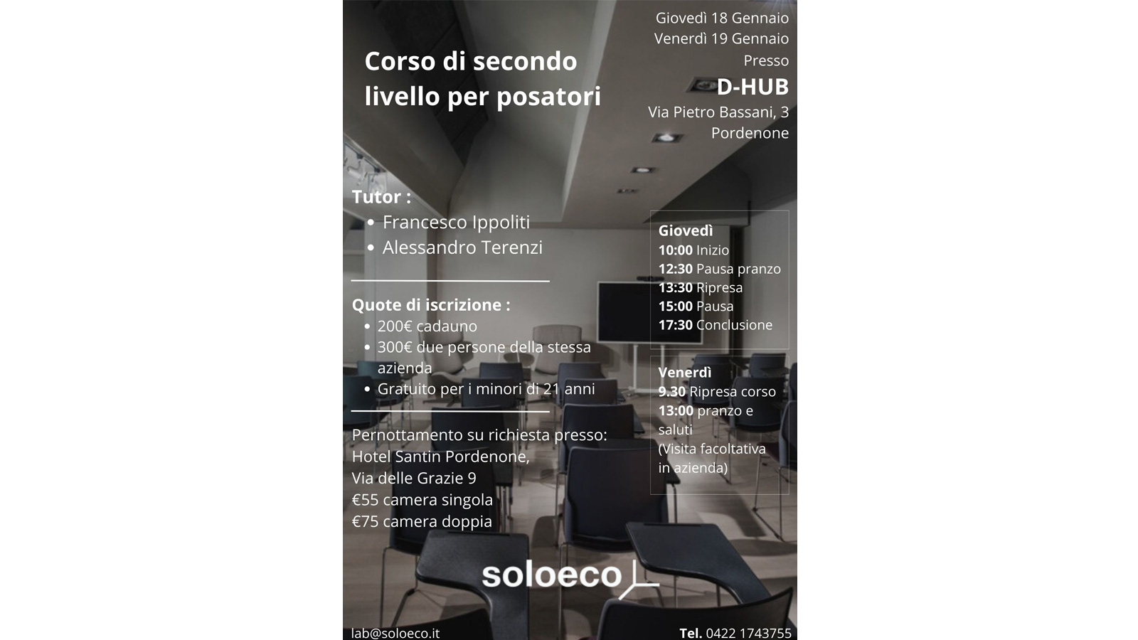 Giovedì 18 e Venerdì 19 Gennaio corso di secondo livello per posatori presso D-HUB con il team Soloeco​